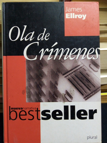 Libro / James Ellroy - Ola De Crímenes