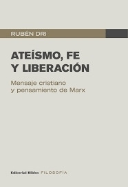 Ateismo Fe Y Liberacion - Dri, Ruben