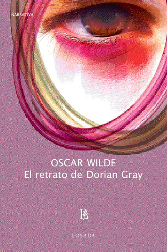 Libro El Retrato De Dorian Gray - Wilde, Oscar