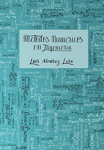 Libro: Métodos Numéricos Ingeniería (spanish Edition)