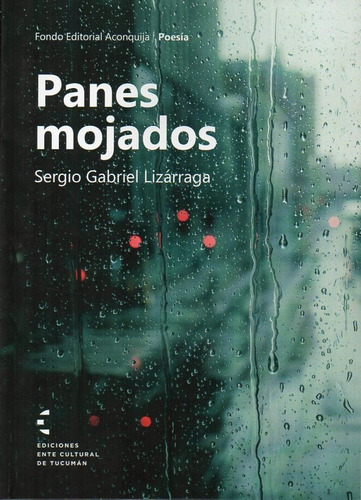 At- Lizárraga, Sergio Gabriel - Panes Mojados