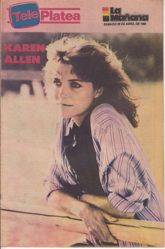 1985 Actriz Karen Allen  En Tapa Revista Uruguay Magazine