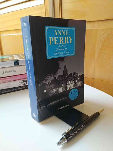 Silencio En Hanover Close Anne Perry Ed. Debolsillo 426 Pági