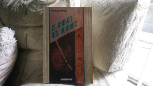 El Origen Del Hombre / Charles Darwin (Usado)