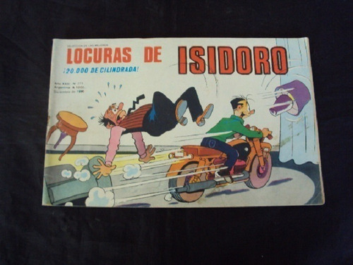 Locuras De Isidoro # 271: ¡20000 De Cilindrada!