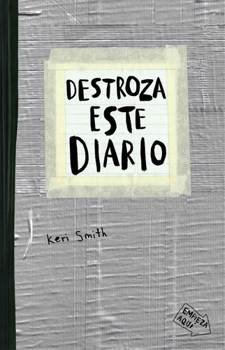 Libro Destroza Este Diario Gris - Smith, Keri