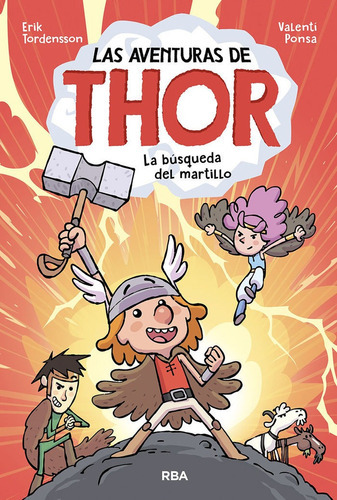 Las Aventuras De Thor. La Bãâºsqueda Del Martillo, De Tordensson Erik. Editorial Rba Molino, Tapa Dura En Español