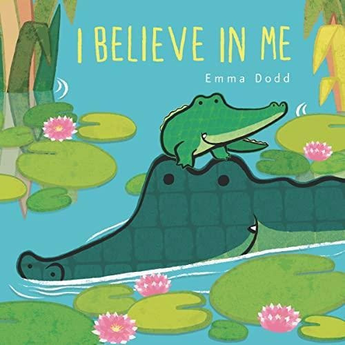 I Believe In Me (libro En Inglés)