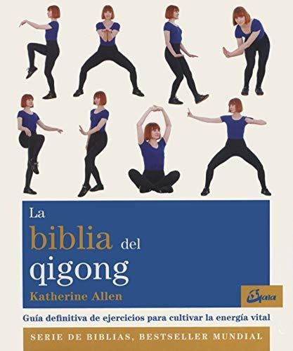 Libro Biblia Del Qigong La  De Katherine Allen