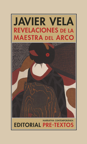 Revelaciones De La Maestra Del Arco ( Libro Original )