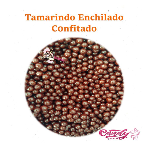 Bolitas Tamarindo Enchilado Confitado 1kg