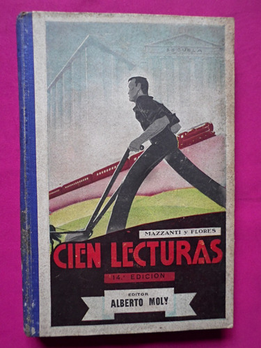 Cien Lecturas - Jose Mazzanti Y I. Mario Flores 14° Edición