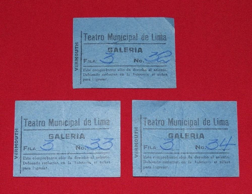 Tres Antiguos Boletos Teatro Municipal Lima Galería Vermouth