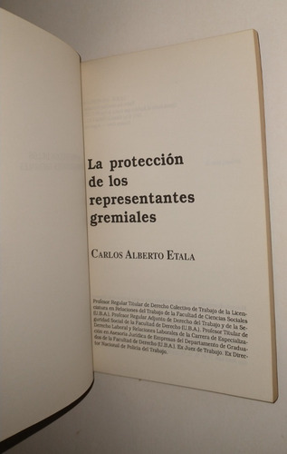 La Proteccion De Los Representantes Gremiales - Etala C. A. (Usado)