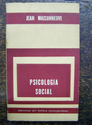 Psicologia Social * Jean Maisonneuve * Paidos *