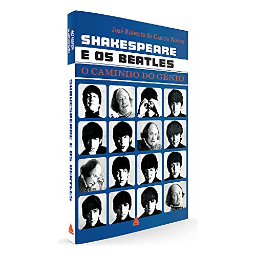 Libro Shakespeare E Os Beatles De José Roberto De Castro Nev