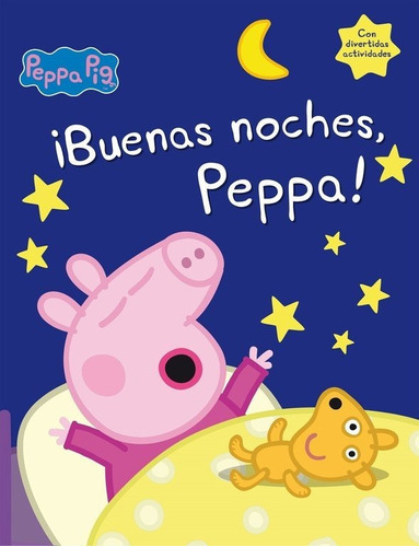 ÃÂ¡Buenas noches, Peppa! (Peppa Pig), de Hasbro,. Editorial Beascoa, tapa dura en español