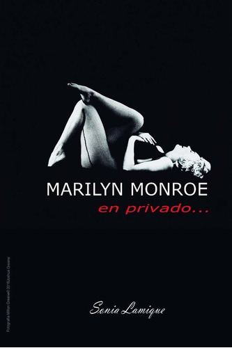 Libro : Marilyn Monroe: En Privado (spanish Edition).