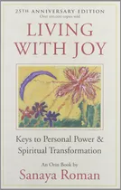 Comprar Libro: Vivir Con Alegría: Claves Para El Poder Personal Y Es