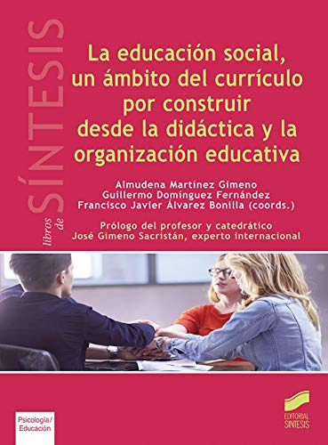 Libro La Educación Social Un Ámbito De Currículo Por Constru