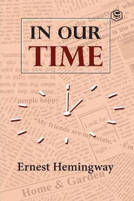 Libro In Our Time - Ernest Hemingway