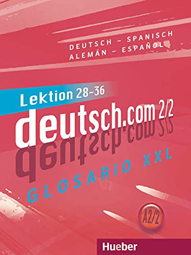 Libro Deutsch Com A2 2 Glos Xxl Esp  De Vvaa Hueber