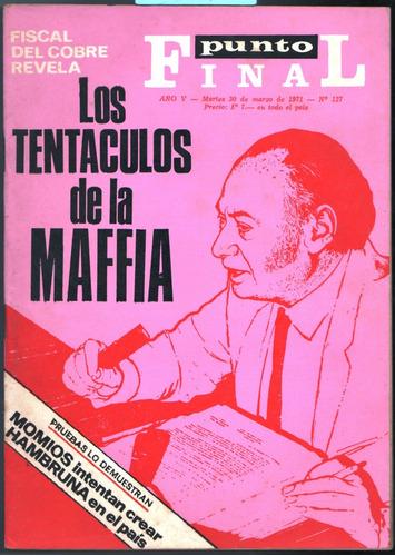 Revista Punto Final N° 127 Los Tentáculos De La Mafia. 