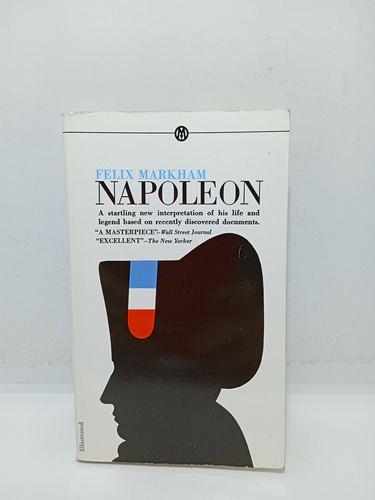 Napoleón - Félix Markham - Biografía - En Inglés 