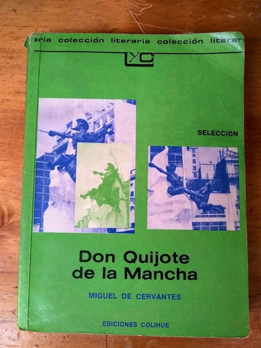 Don Quijote De La Mancha  De Cervantes - Colihue