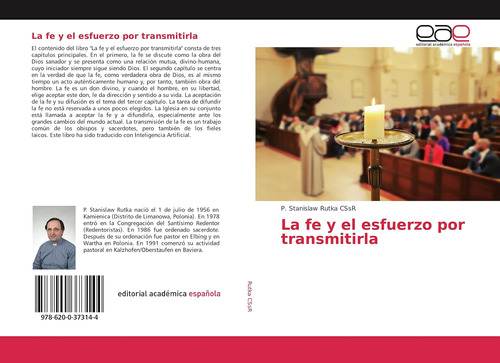 Libro La Fe Y El Esfuerzo Por Transmitirla (spanish Edition)