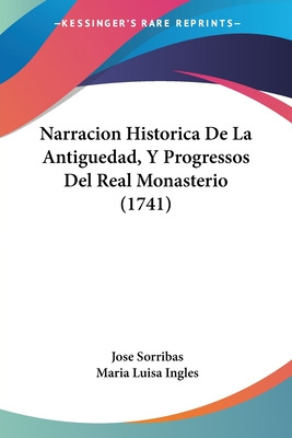 Libro Narracion Historica De La Antiguedad, Y Progressos ...