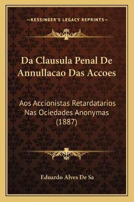Libro Da Clausula Penal De Annullacao Das Accoes : Aos Ac...