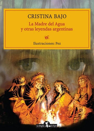 Madre Del Agua Y Otras Leyendas Argentinas, La - Bajo, Crist