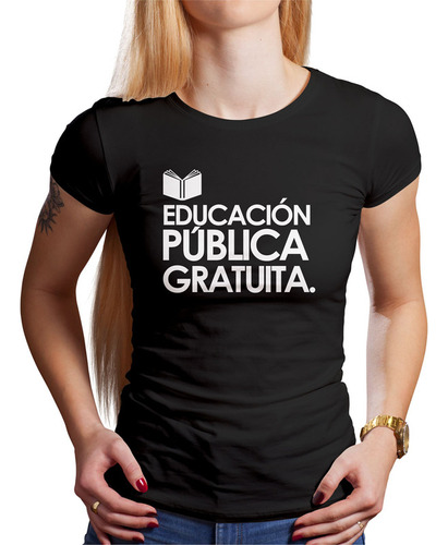 Polo Dama Educacion Publica Gratuita (d1642 Boleto.store)