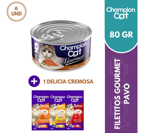 Champion Cat Filetitos Pavo Lata Gourmet 80gr X6 Und | Mdr