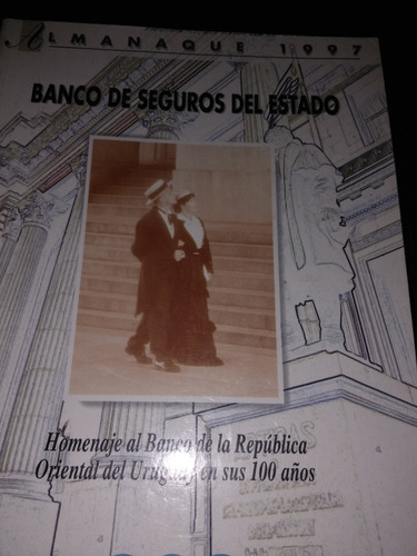 Almanaqie Del Banco Fe Segiirod 1997.