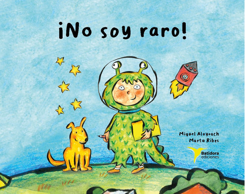 ¡no Soy Raro! - Alayrach, Miguel -(t.dura) - * 