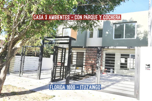 Casa 3 Ambientes Ituzaingo Con Cochera Y Parque