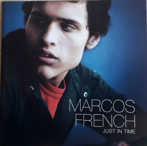 Marcos French- Just In Time ( Cd Nuevo )