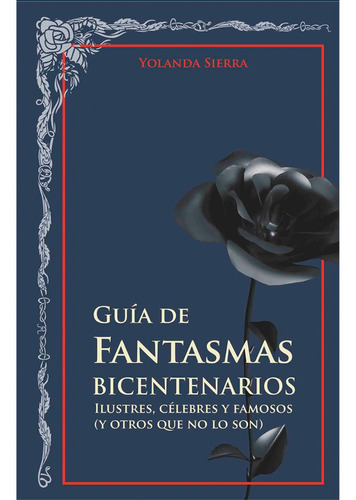 Guia De Fantasmas Bicentenarios