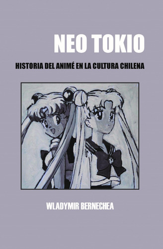 Libro Neo Tokio Bernechea Nuevo Japón