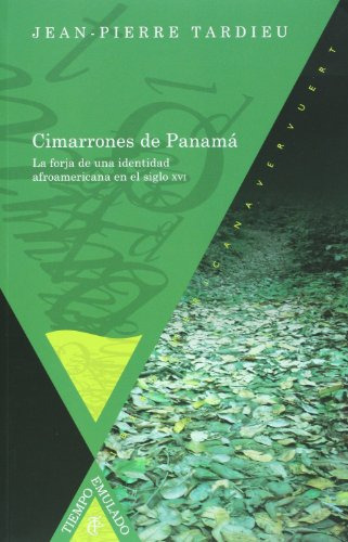 Libro Cimarrones De Panama De Tardieu Jean Pierre