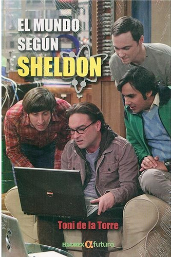 El Mundo Según Sheldon