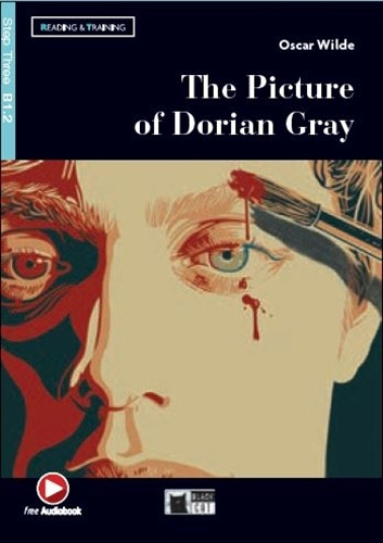 The Picture Of Dorian Gray - R&T 3 (B1.2), de Wilde, Oscar. Editorial Vicens Vives/Black Cat, tapa blanda en inglés internacional, 2020
