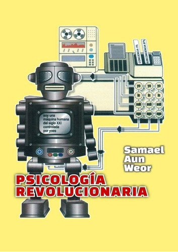 Psicologia Revolucionaria: Psicologia Revolucionaria, De Samael Aun Weor. Série Não Aplicável, Vol. 1. Editora Clube De Autores, Capa Mole, Edição 1 Em Espanhol, 1975