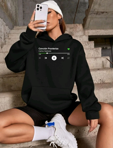 Sudadera Musical Carlos Sadness | Canción Fronteriza