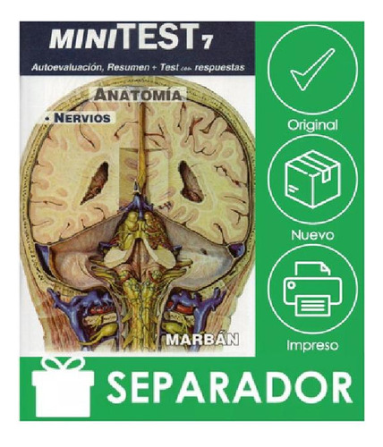 Libro - Minitest 7. Anatomía. Nervios Autoevaluación, Resum