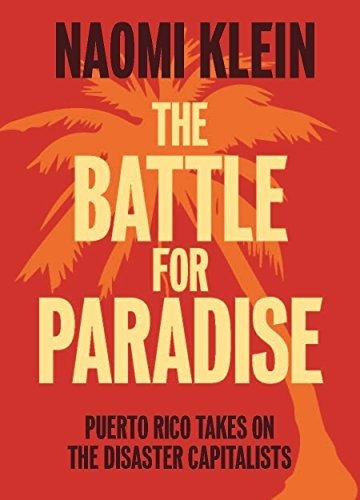 Book : The Battle For Paradise Puerto Rico Takes On The...