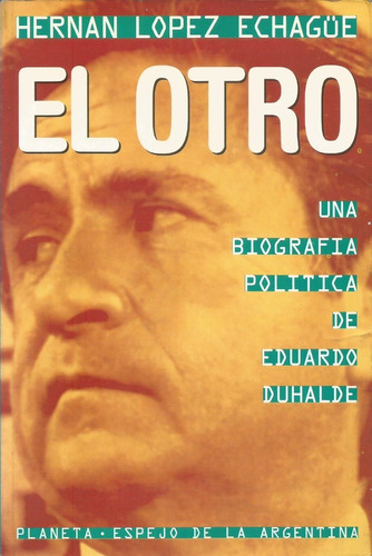 El Otro - Hernán López Echagüe