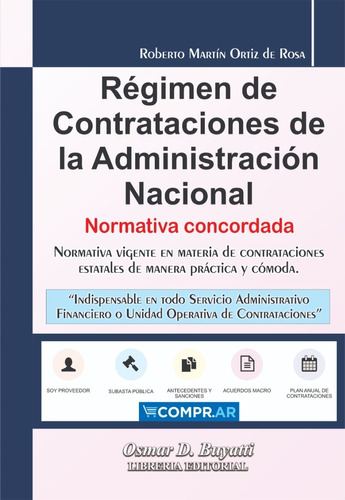 Régimen De Contrataciones De La Administración Nacional